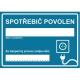  Informační bezpečnostní tabulky - Spotřebič povolen, samolepicí fólie