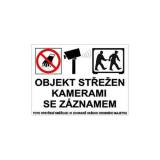  Informační bezpečnostní tabulky - Objekt střežen kamerami se záznamem